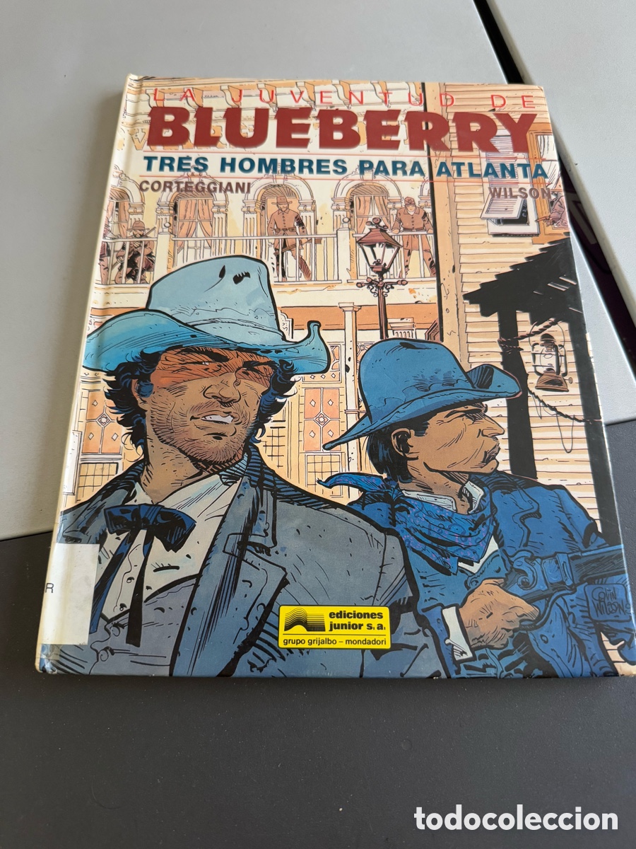 C&oacute;mics: La Juventud de BLUEBERRY. 33. Tres Hombres para Atlanta. Tapa dura