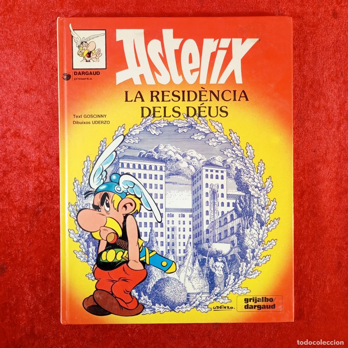 C&oacute;mics: ASTERIX - LA RESID&Egrave;NCIA DELS D&Eacute;US - UDERZO, GOSCINNY - GRIJALBO/DARGAUD - 1990 / 2665