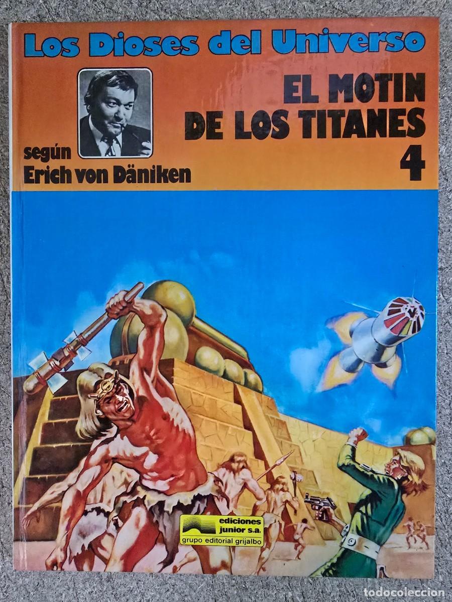 C&oacute;mics: Los Dioses del Universo 4.Erich Von Danike.Grijalbo