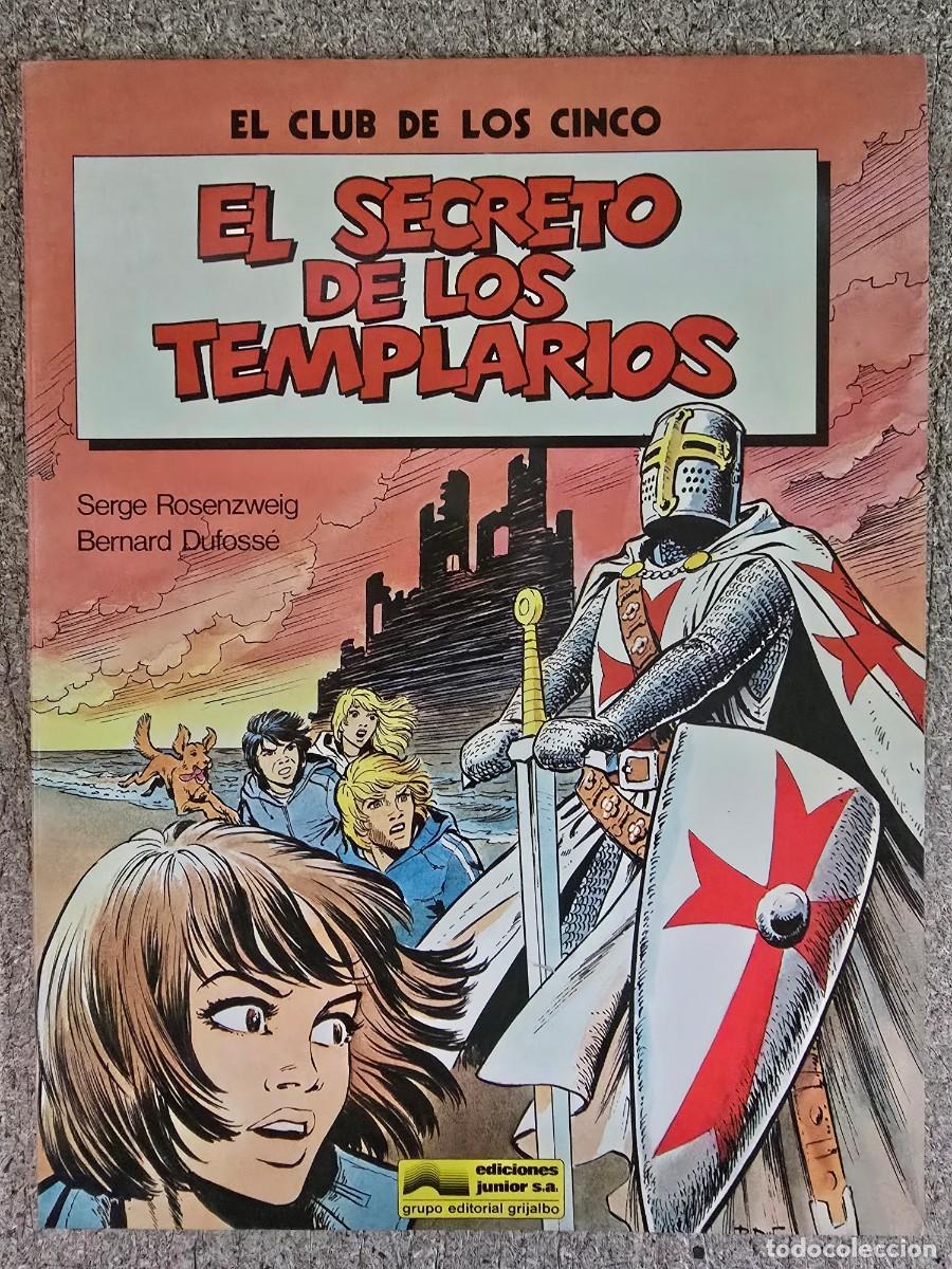C&oacute;mics: El Club de los Cinco.El secreto de los Templarios.Grijalvo