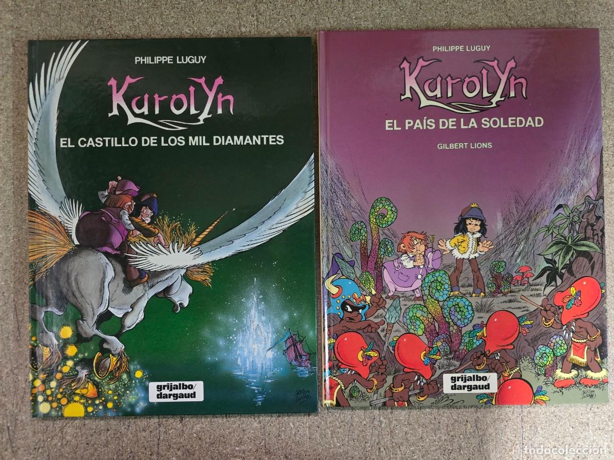 C&oacute;mics: Karolyn.Completa 2 Comics.Philippe Luguy.Grijalbo