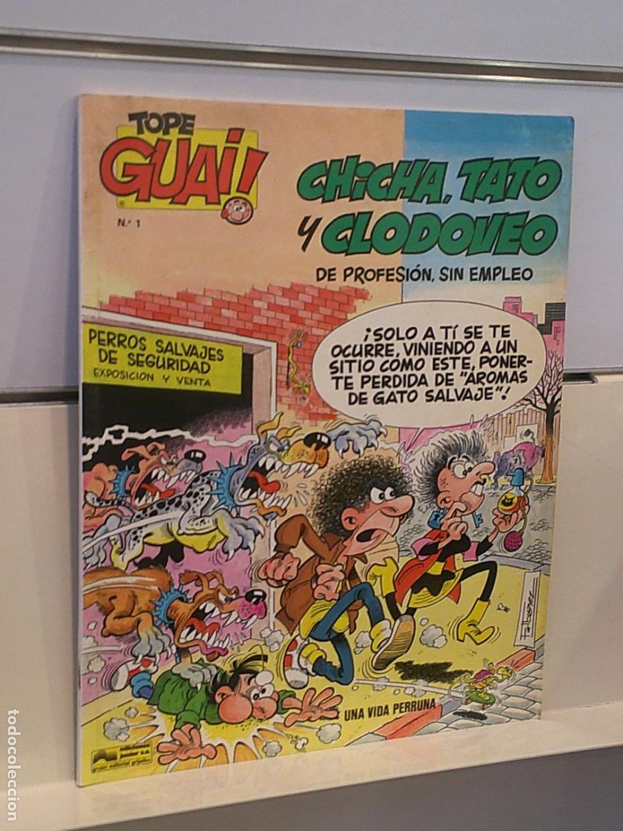C&oacute;mics: TOPE GUAI N&ordm; 1 CHICHA, TATO Y CLODOVEO DE PROFESION, SIN EMPLEO EDICIONES JUNIOR - GRIJALBO