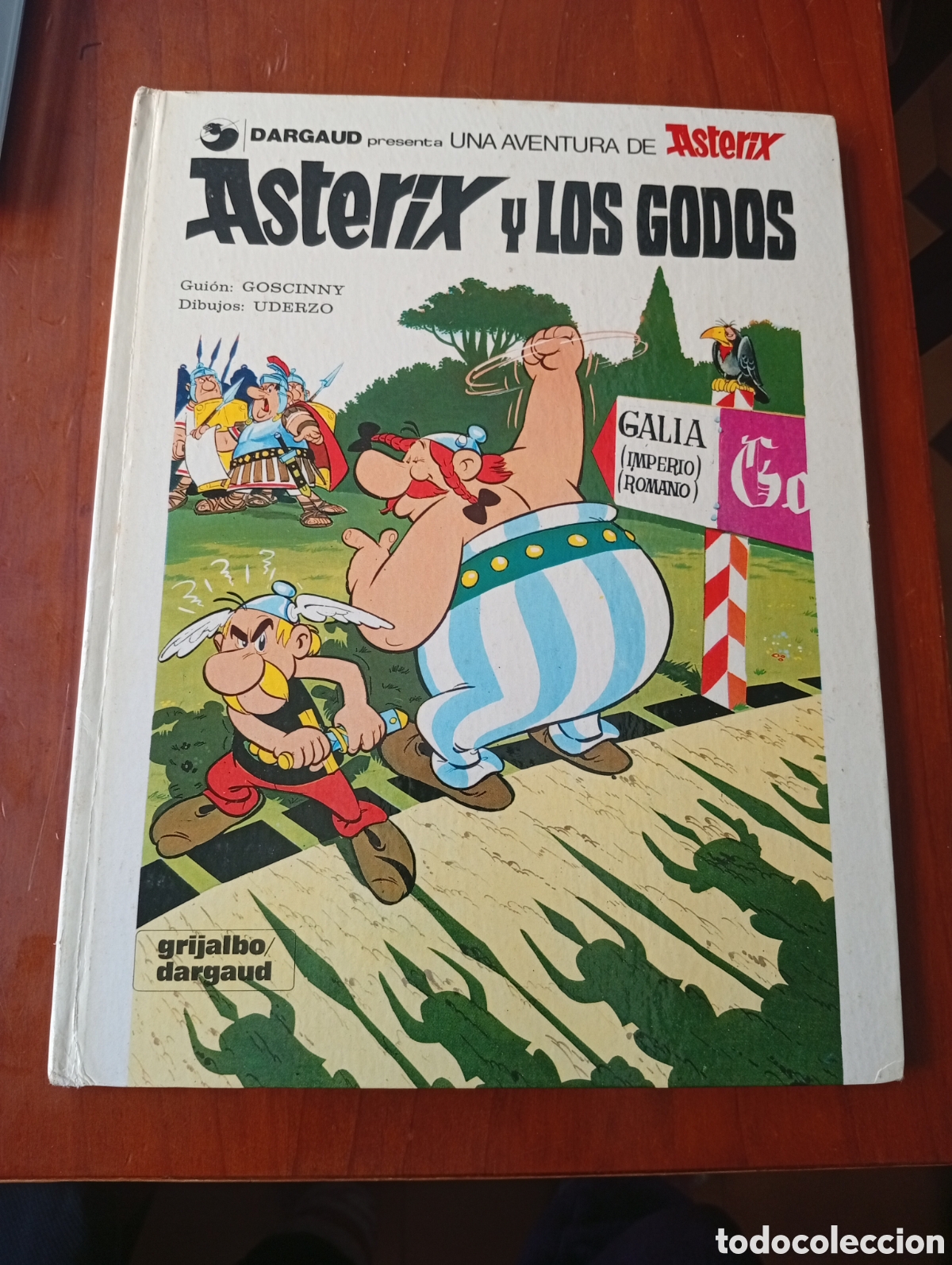 C&oacute;mics: ASTERIX Y LOS GODOS GOSCINNY UDERZO GRIJALBO DARGAUD 1963 1980
