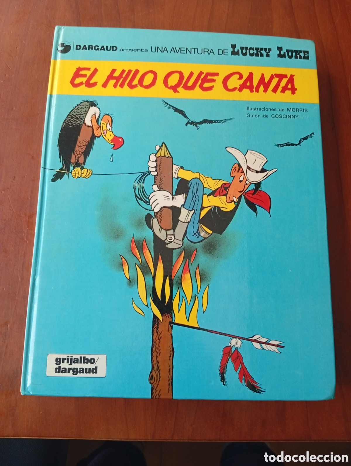 C&oacute;mics: LUCKY LUKE EL HILO QUE CANTA DARGAUD GRIJALBO GOSCINNY MORRIS 1977 1985