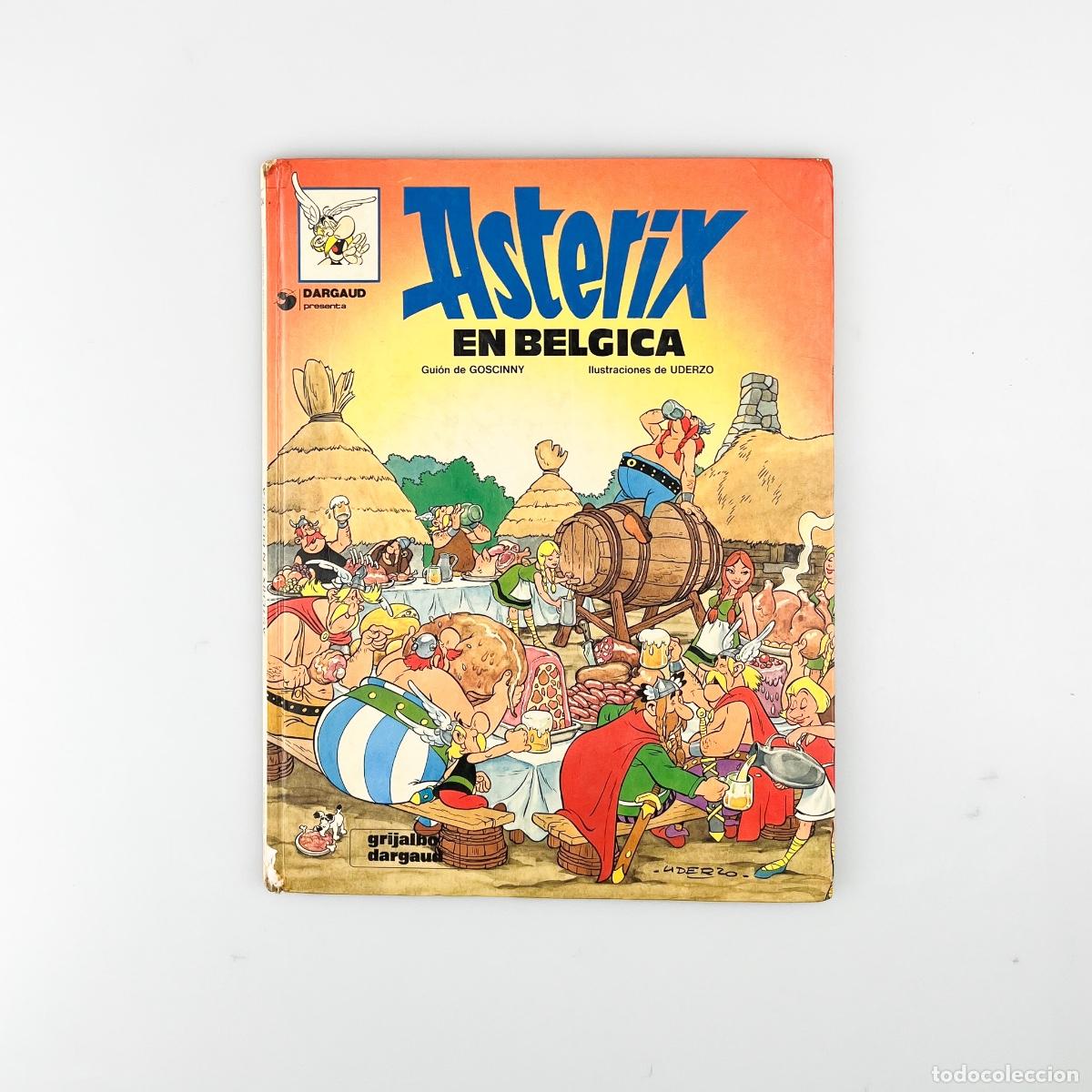 C&oacute;mics: Asterix en B&eacute;lgica R. Goscinny. A. Uderzo, 1990