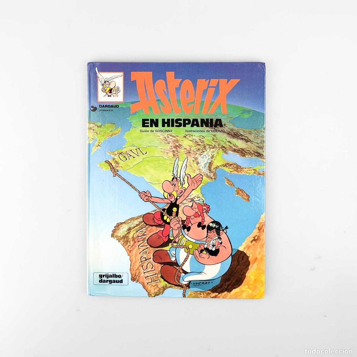 C&oacute;mics: Ast&eacute;rix en Hispania R. Goscinny. A. Uderzo, 1990