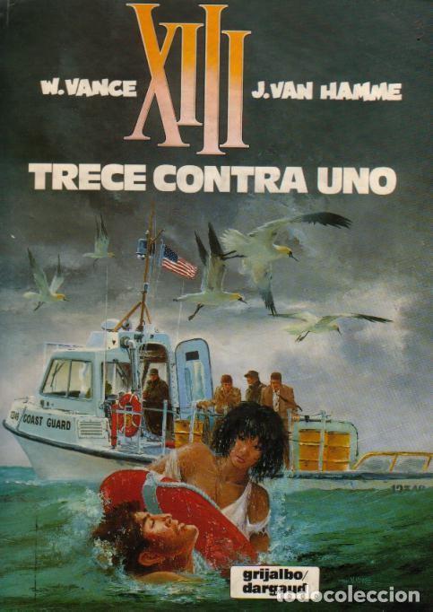 Comics: Tomo XIII: TRECE CONTRA UNO (Grijalbo/Dargaud)