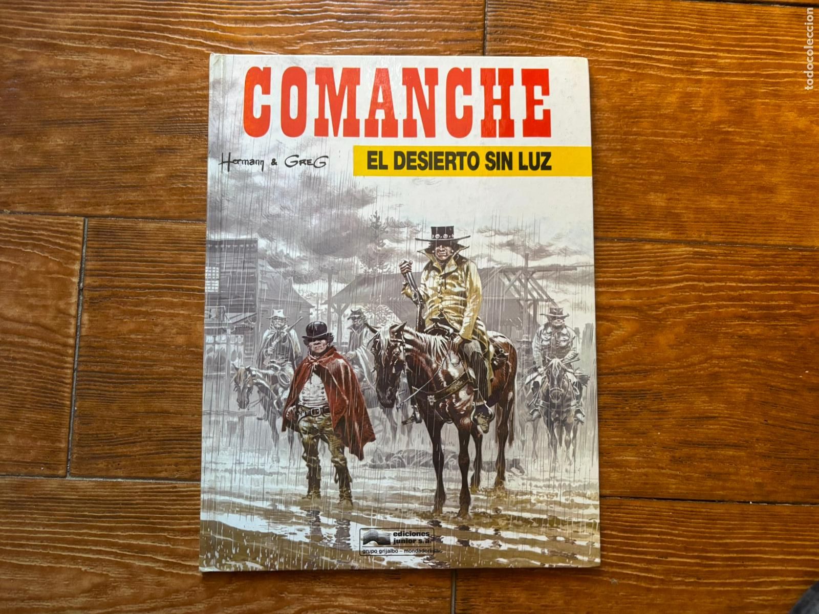 C&oacute;mics: COMANCHE - N&ordm; 5 EL DESIERTO SIN LUZ - EDITORIAL GRIJALBO TAPA DURA