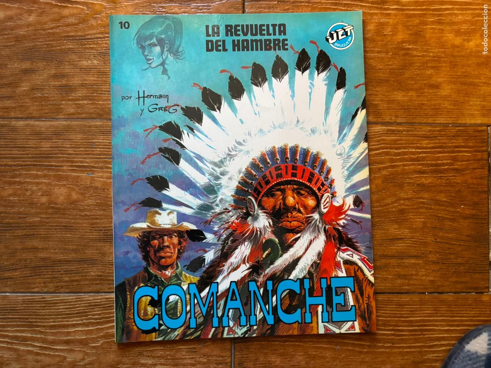 C&oacute;mics: COMANCHE - N&ordm; 10 LA REVUELTA DEL HAMBRE EDITORIAL BRUGUERA RUSTICA