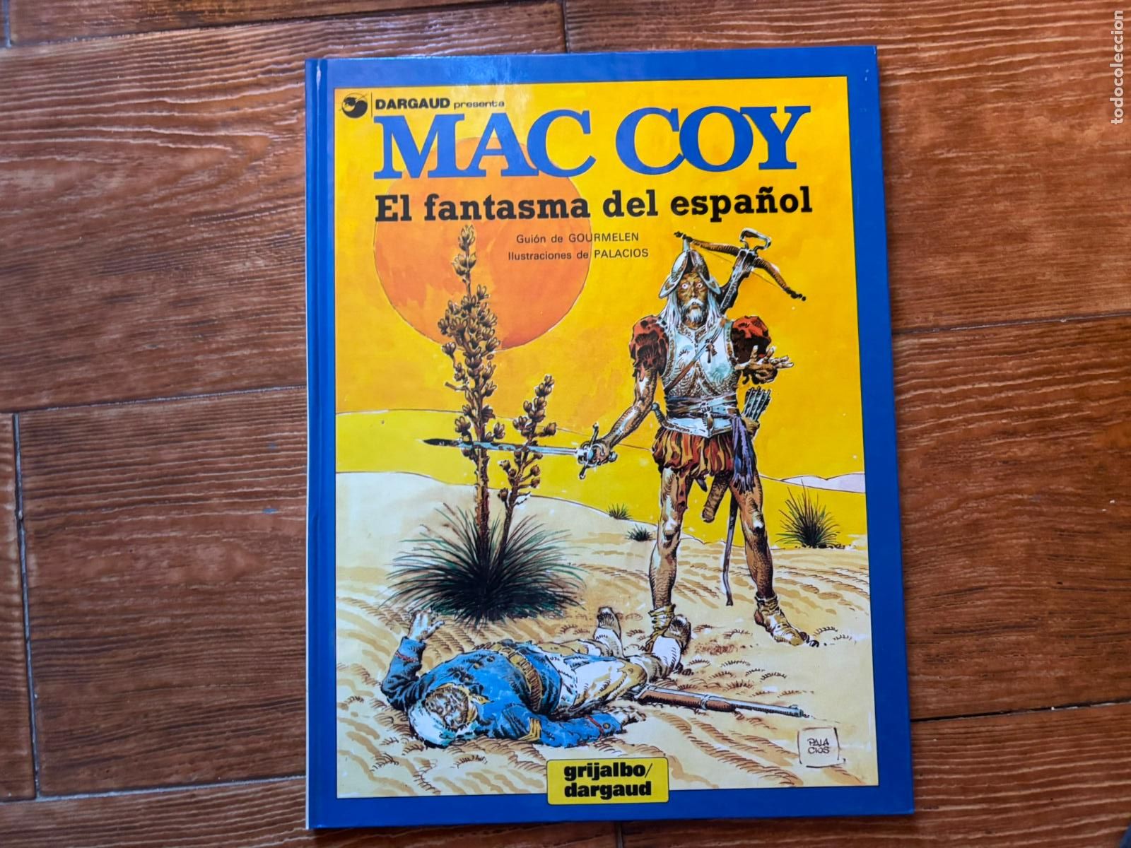 C&oacute;mics: MAC COY N&ordm; 16 EL FANTASMA DEL ESPA&Ntilde;OL GOURMELEN Y PALACIOS - EDITORIAL GRIJALBO DARGAUD TAPA DURA