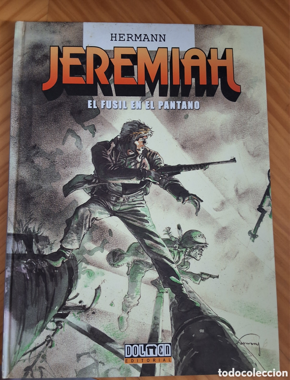 C&oacute;mics: Jeremiah comic n&uacute;mero 22 el fusil en el pantano a&ntilde;o 2007 edita Dolmen