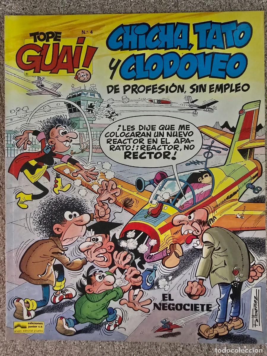 C&oacute;mics: Tope Guai 4 Chicha Tato y Clodoveo.El Negociete.F.Iba&ntilde;ez.Grijalbo