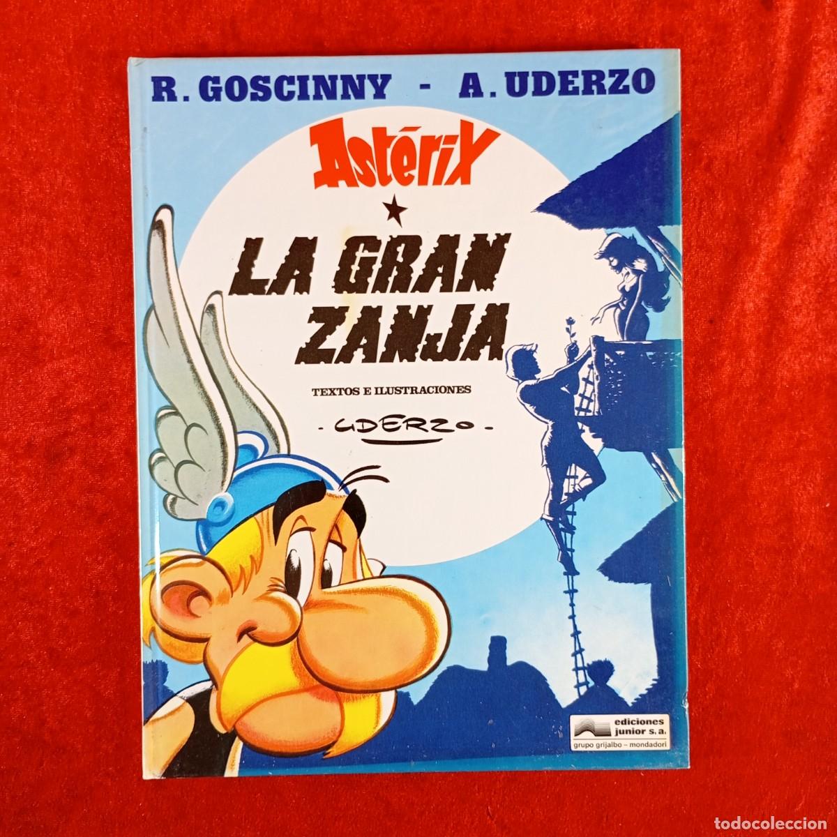 C&oacute;mics: AST&Eacute;RIX, LA GRAN ZANJA - GOSCINNY, UDERZO - GRIJALBO/EDICIONES JUNIOR - 1993 / 5366