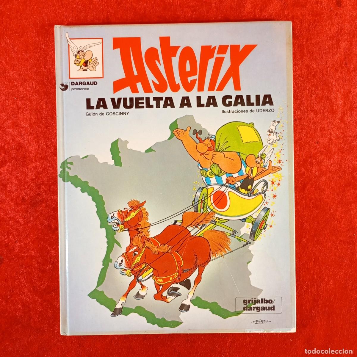 C&oacute;mics: AST&Eacute;RIX, LA VUELTA A LA GALIA - GOSCINNY, UDERZO - GRIJALBO/EDICIONES JUNIOR - 1992 / 5369
