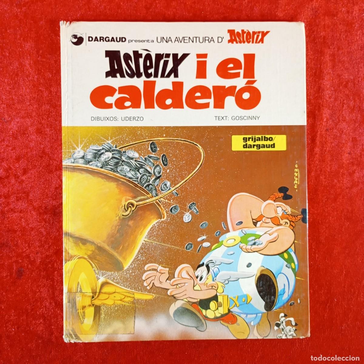 C&oacute;mics: AST&Eacute;RIX Y EL CALDER&Oacute; - GOSCINNY, UDERZO - GRIJALBO/DARGAUD - 1982 / 5370