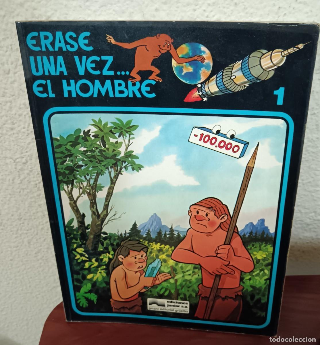 C&oacute;mics: &Eacute;RASE UNA VEZ EL HOMBRE N&ordm; 1 ...Y LA TIERRA FUE EL HOMBRE DE NEANDERTHAL GRIJALBO 1979