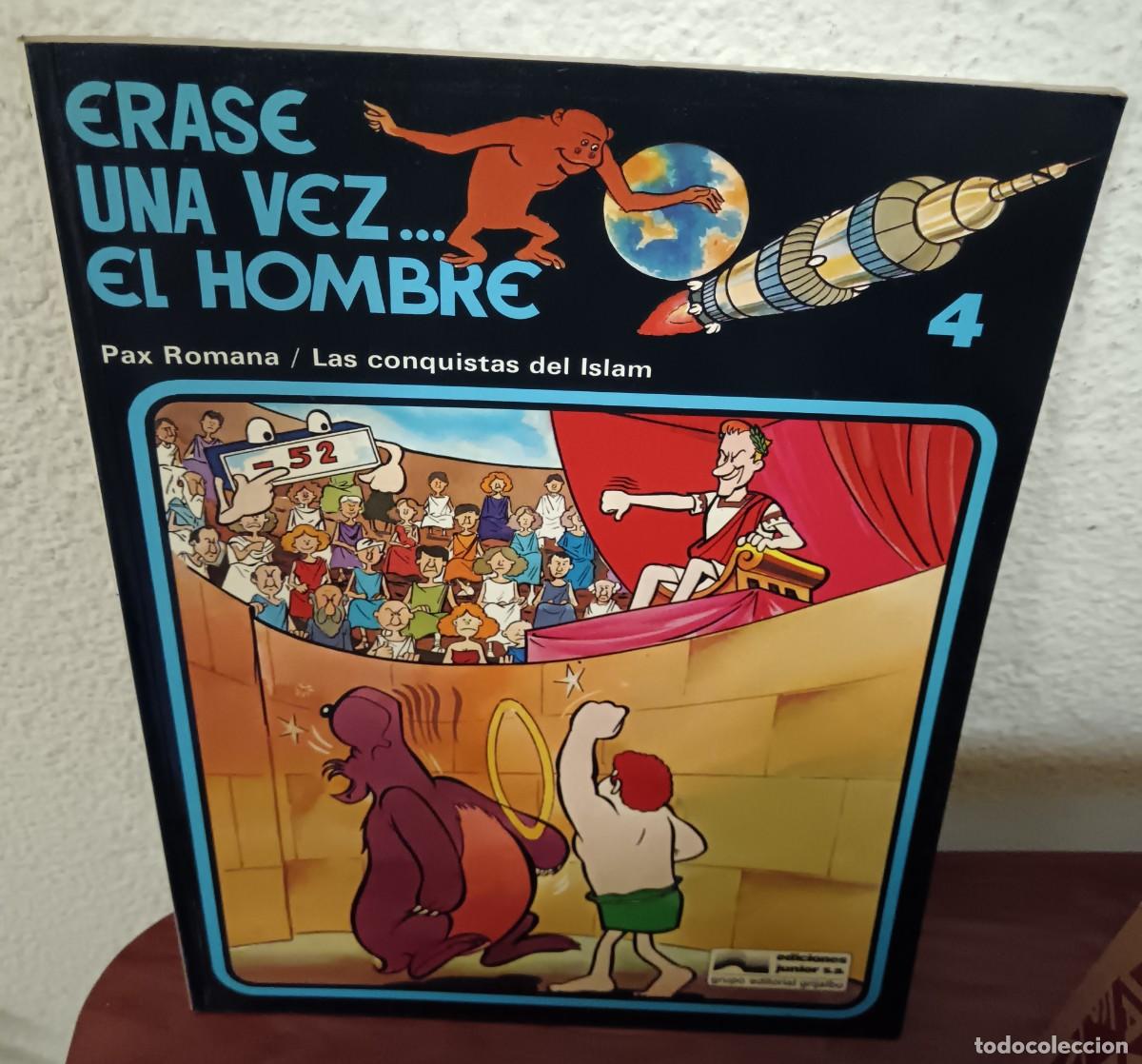 C&oacute;mics: &Eacute;RASE UNA VEZ EL HOMBRE N&ordm; 4 PAX ROMANA LAS CONQUISTAS DEL ISLAM GRIJALBO 1979