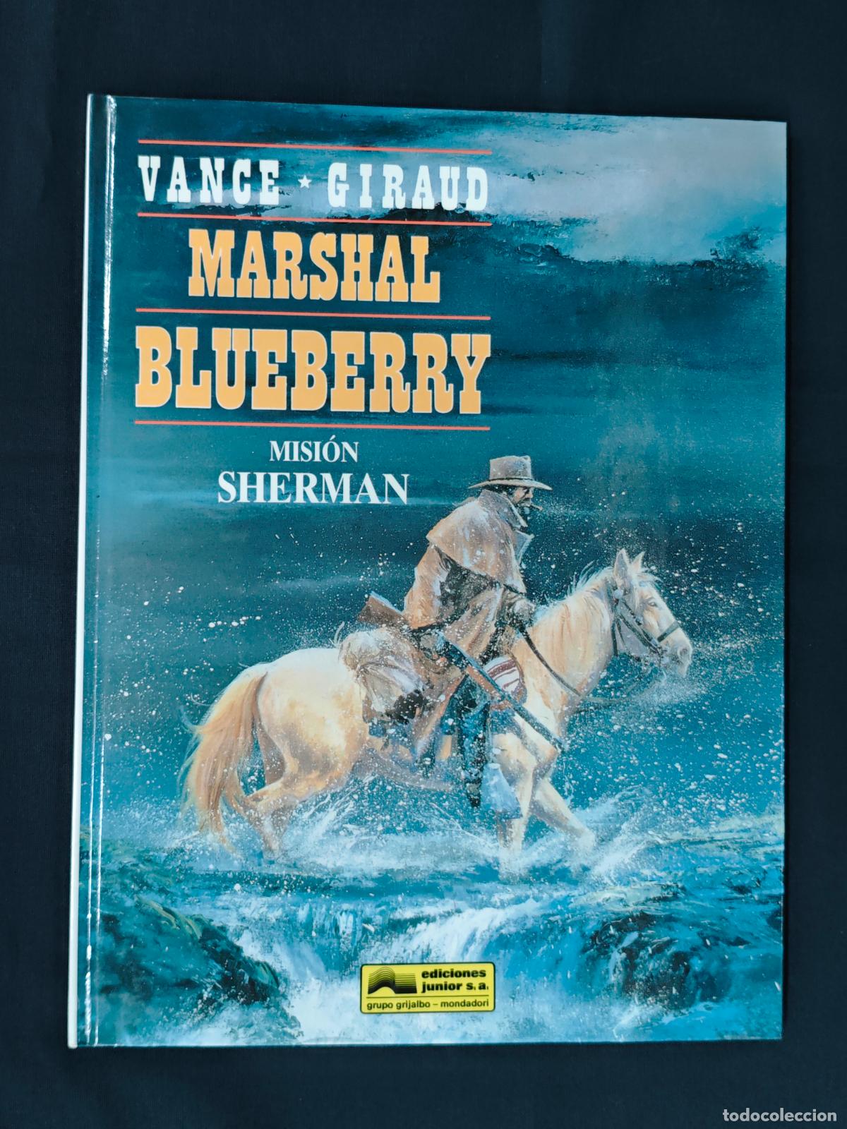 C&oacute;mics: MARSHAL BLUEBERRY - N&ordm; 32 - MISION SHERMAN - GRIJALBO