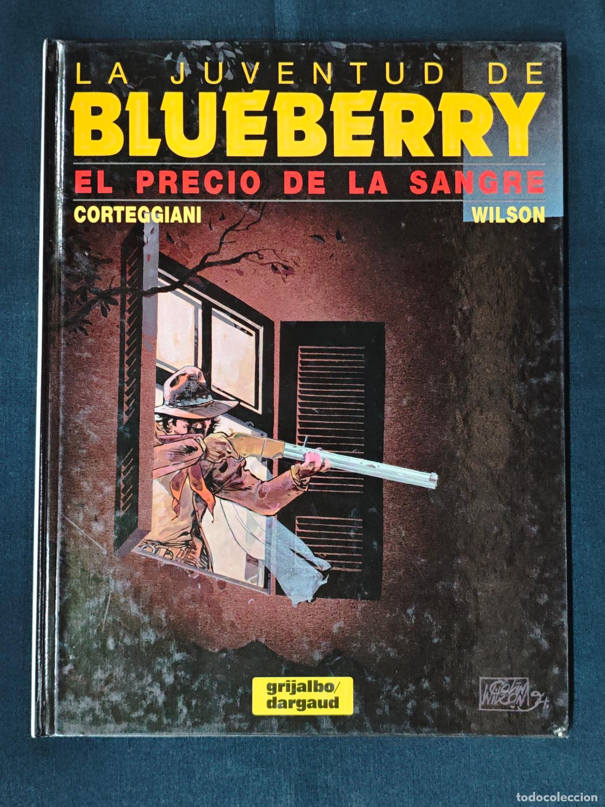 C&oacute;mics: LA JUVENTUD DE BLUEBERRY - N&ordm; 34 - EL PRECIO DE LA SANGRE - GRIJALBO
