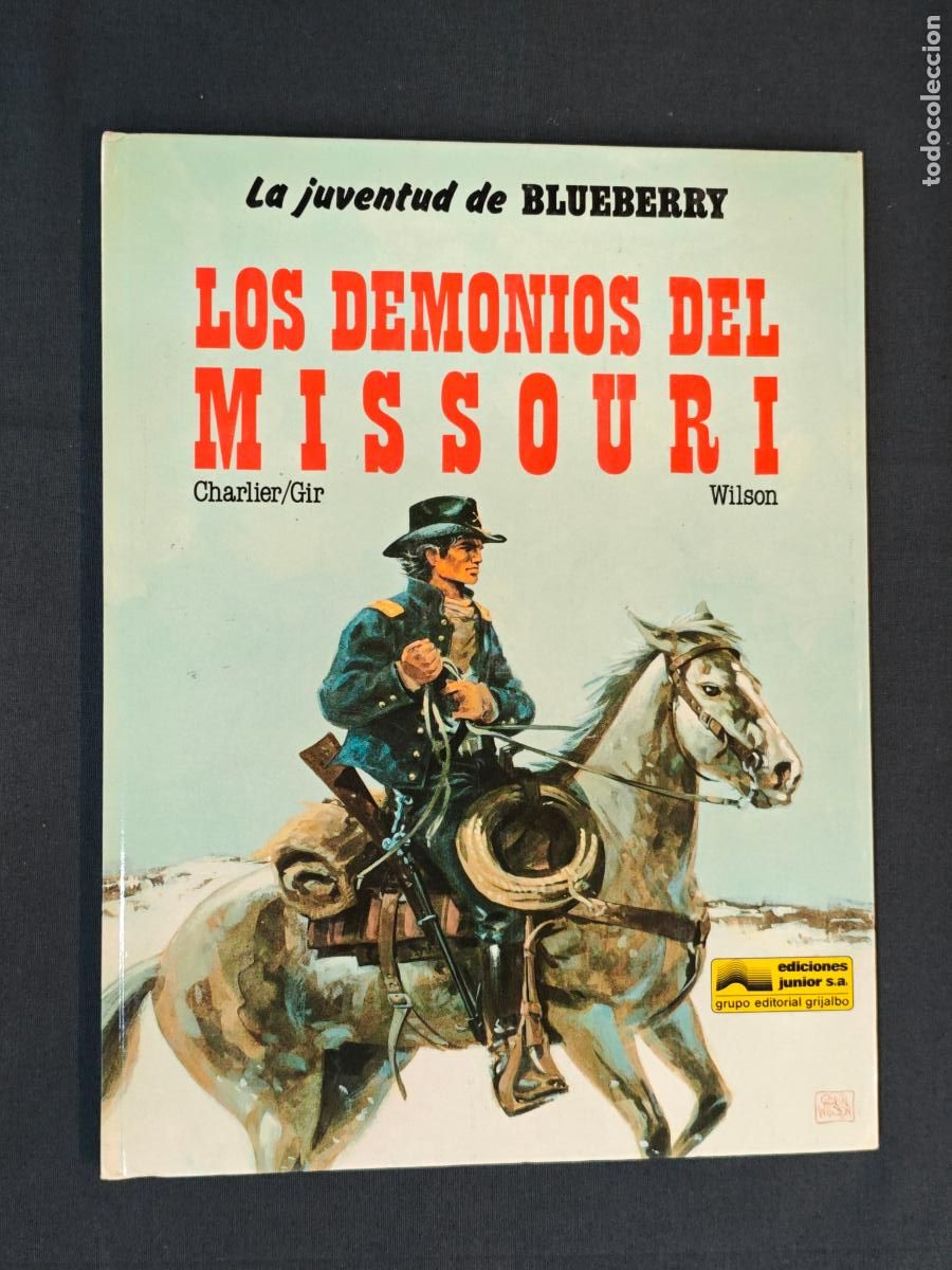 C&oacute;mics: LA JUVENTUD DE BLUEBERRY - LOS DEMONIOS DEL MISSOURI - N&ordm; 25 - GRIJALBO
