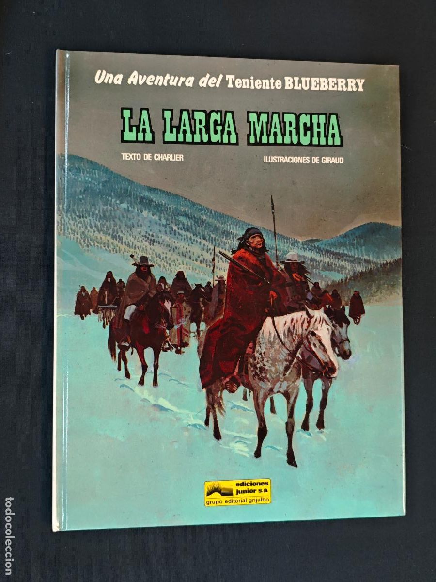 C&oacute;mics: BLUEBERRY - LA LARGA MARCHA - N&ordm; 20 - GRIJALBO