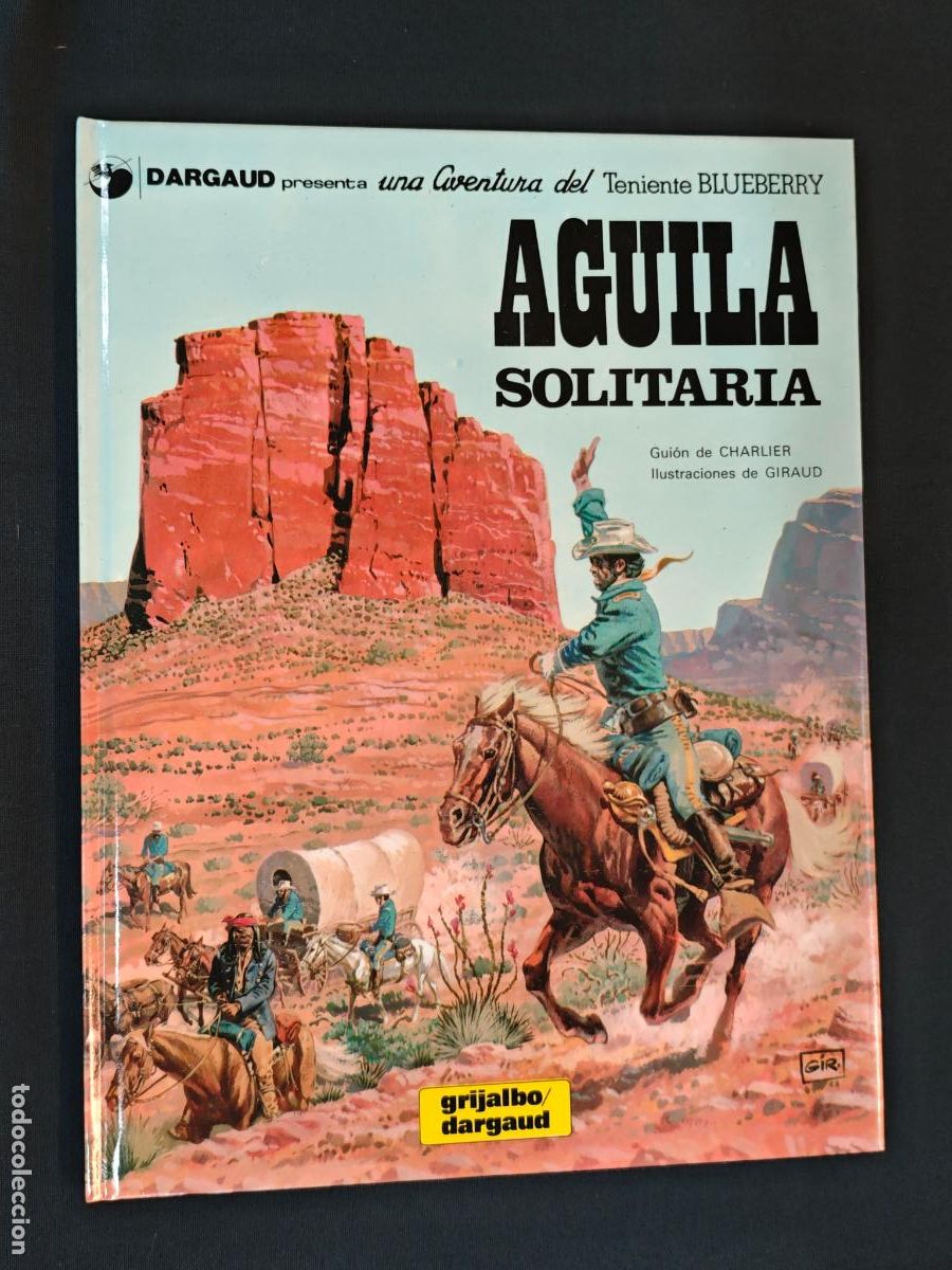 C&oacute;mics: BLUEBERRY - AGUILA SOLITARIA - N&ordm; 18 - GRIJALBO
