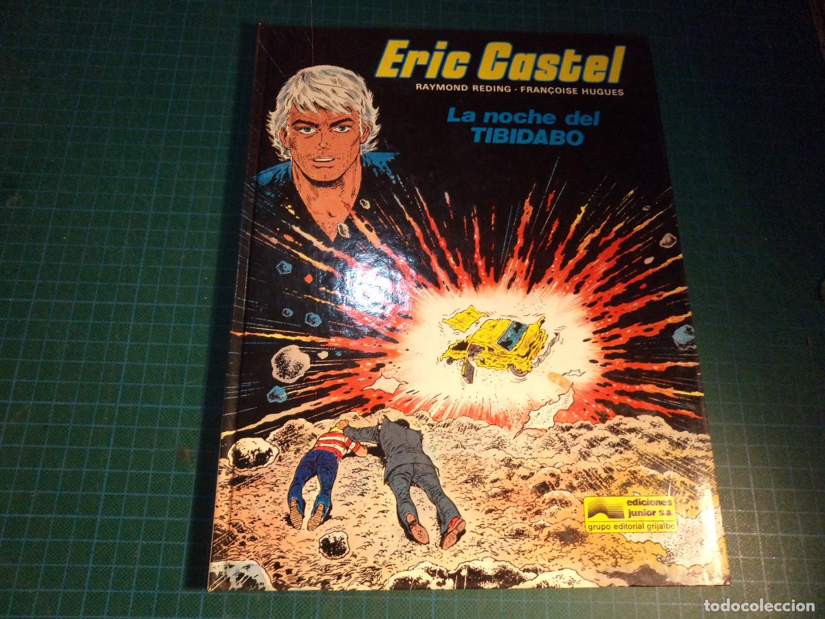 C&oacute;mics: Eric Castel. N&ordm; 7. La noche del Tibidabo. Junior.