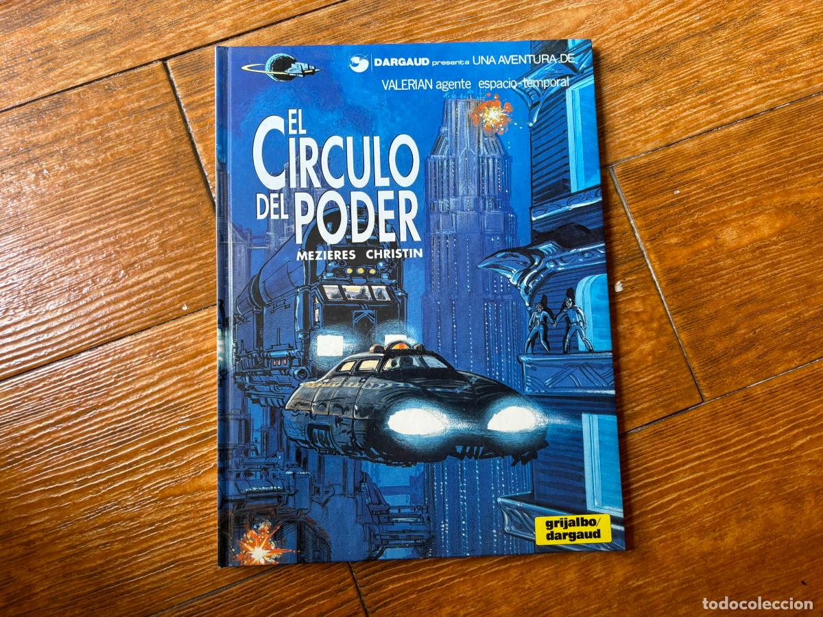 C&oacute;mics: VALERIAN N&ordm; 15 - EL CIRCULO DEL PODER - TAPA DURA - GRIJALBO
