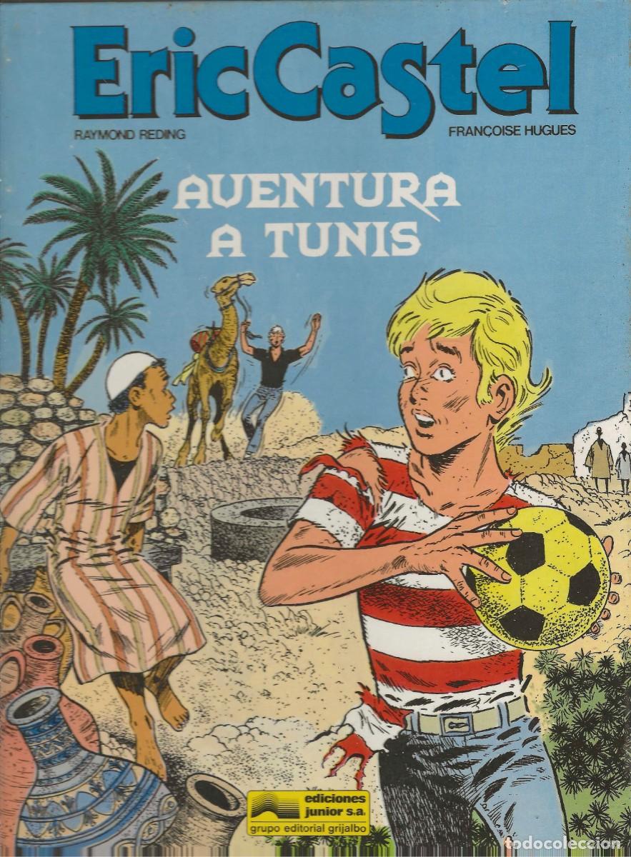 C&oacute;mics: ERIC CASTEL -- N&ordm; 13 AVENTURA A TUNIS -- EN CATAL&Agrave;
