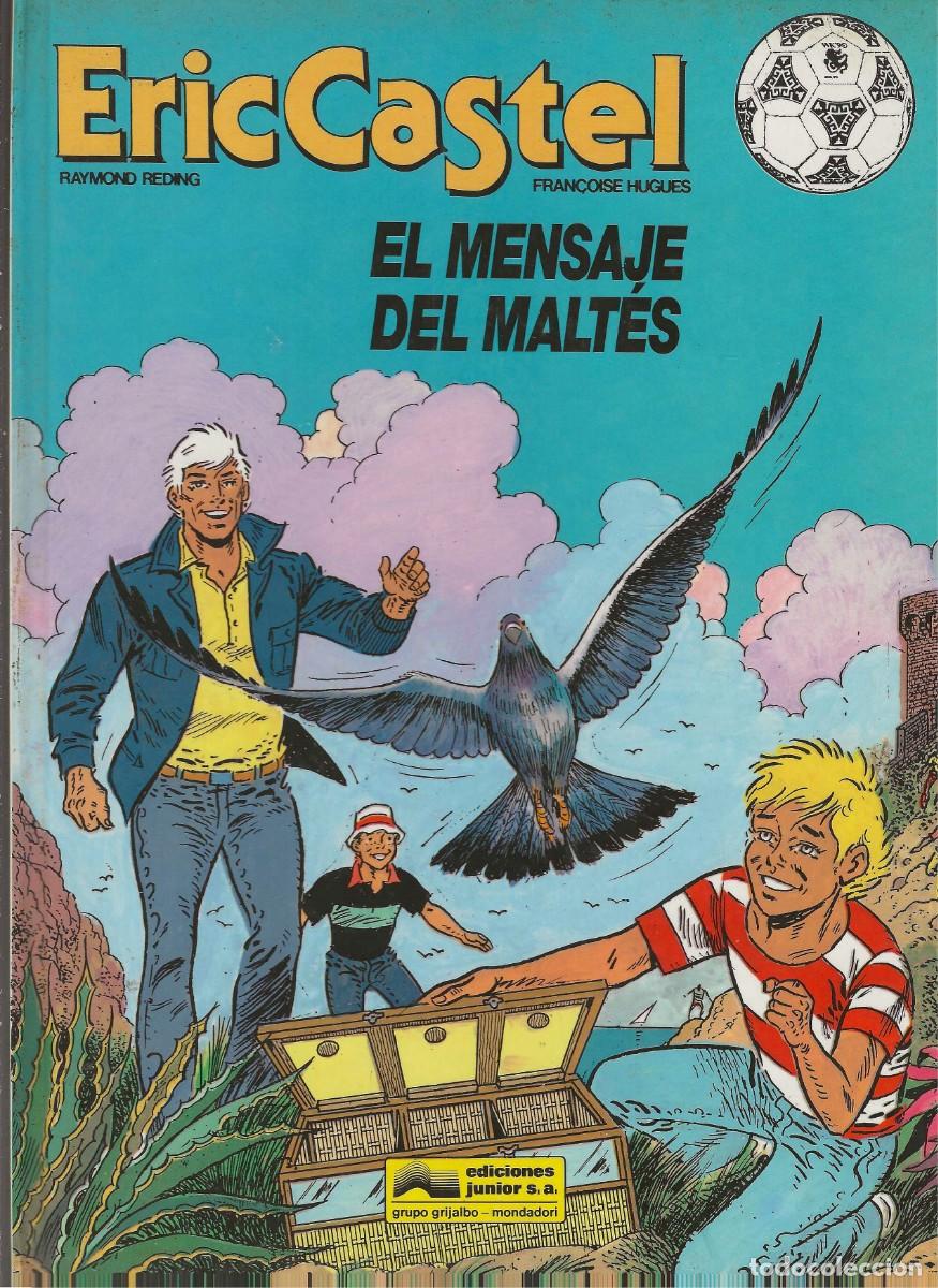 C&oacute;mics: ERIC CASTEL -- N&ordm; 15 EL MENSAJE DEL MALT&Eacute;S
