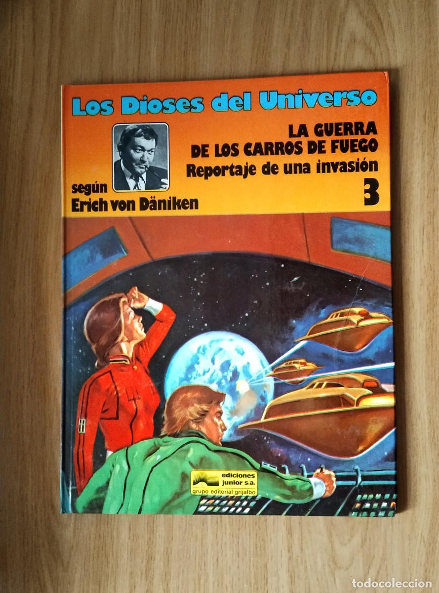 C&oacute;mics: LOS DIOSES DEL UNIVERSO 3, LA GUERRA DE LOS CARROS DE FUEGO, ED JUNIOR CARTON&Eacute; 1980 1&ordf; ED MBE