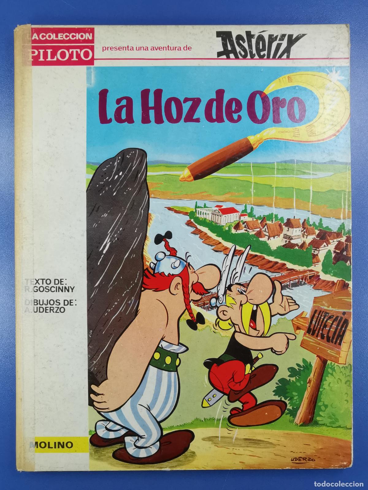C&oacute;mics: ASTERIX - LA HOZ DE ORO - COLECCION PILOTO - EDITORIAL MOLINO