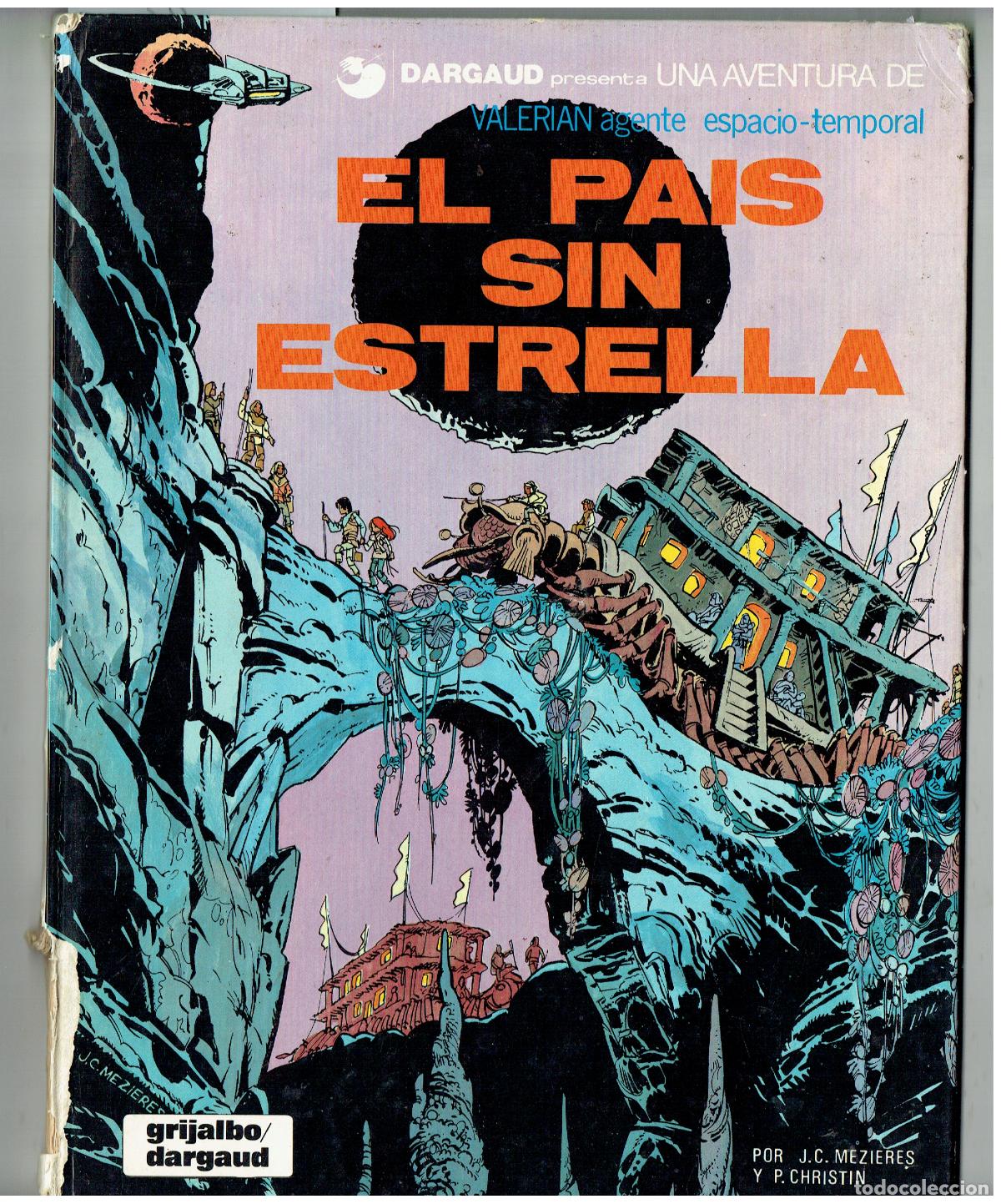 C&oacute;mics: DARGAUD PRESENTA; VALERIAN. N&ordm; 2. EL PAIS SIN ESTRELLAS. EL PAIS SIN ESTRELLAS. 1980.-