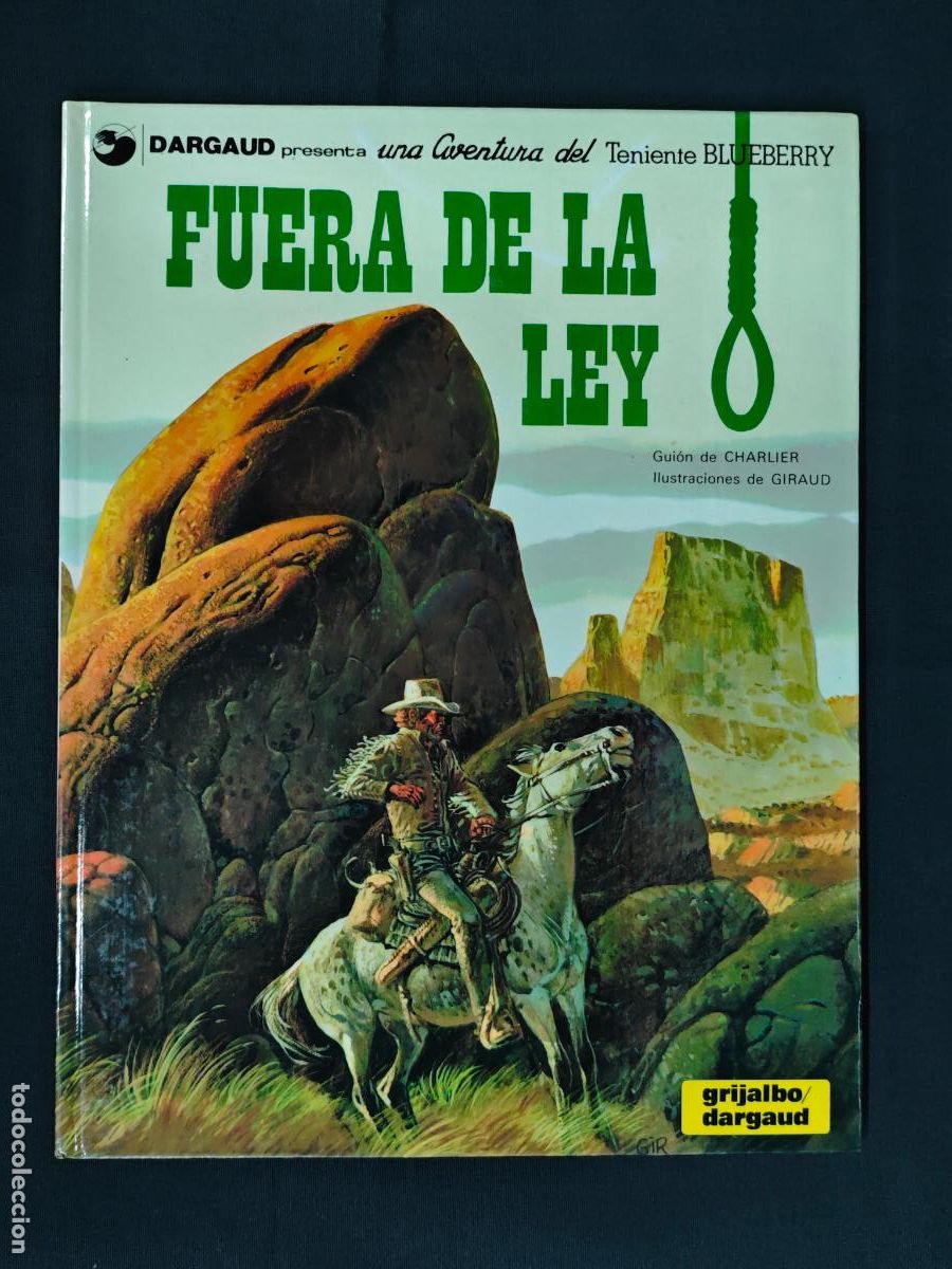 C&oacute;mics: BLUEBERRY - N&ordm; 10 - FUERA DE LA LEY - GRIJALBO -