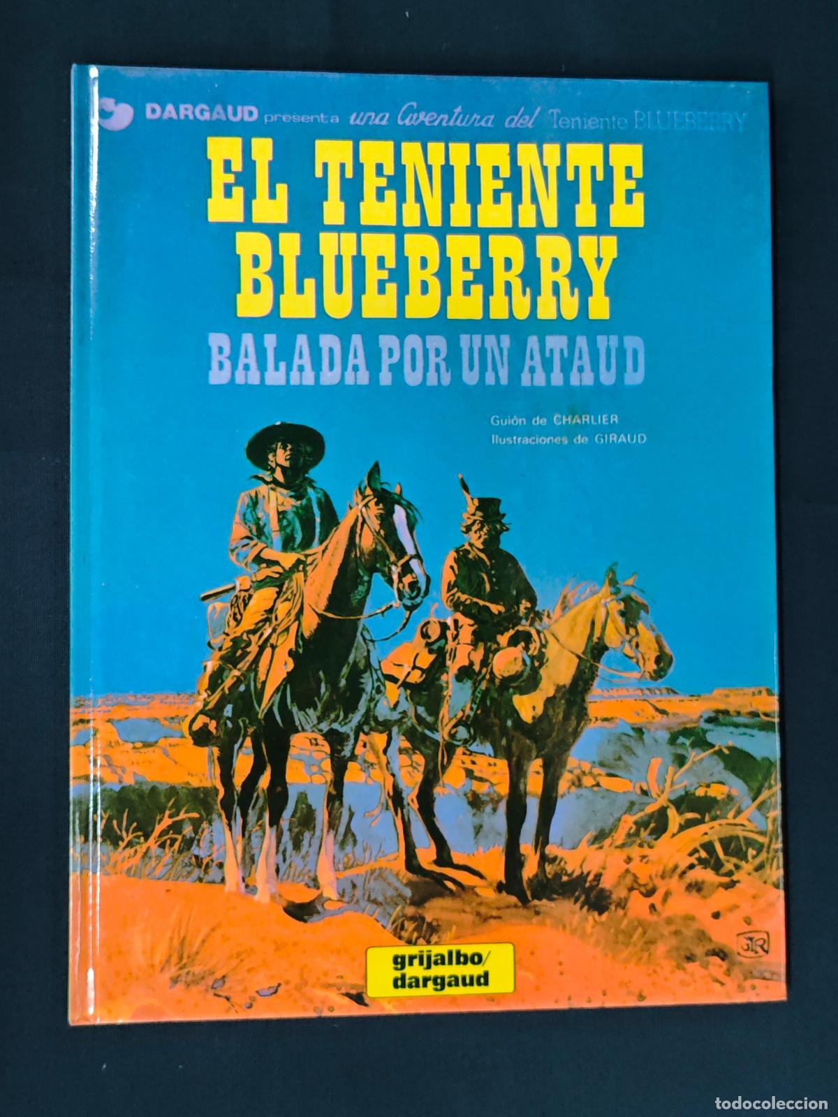 C&oacute;mics: BLUEBERRY - N&ordm; 9 - BALADA POR UN ATAUD - GRIJALBO -