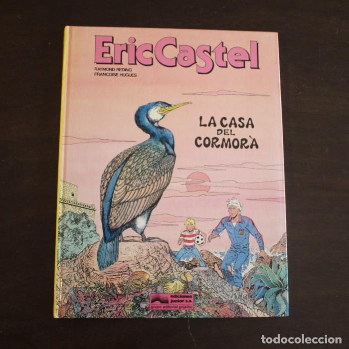 C&oacute;mics: ERIC CASTEL 12 LA CASA DEL CORMORA, REDING HUGUES. JUNIOR GRIJALBO TAPA DURA EN CATALA