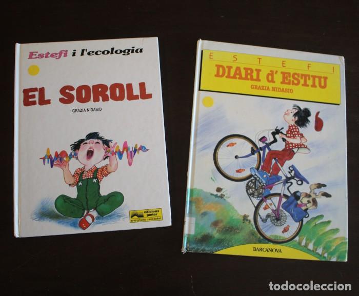 C&oacute;mics: LOTE 2 COMICS ESTEFI, GRAZIA NIDASIO. JUNIOR GRIJALBO TAPA DURA EN CATALA. ECOLOGIA SOROLL, DIARI D&rsquo;