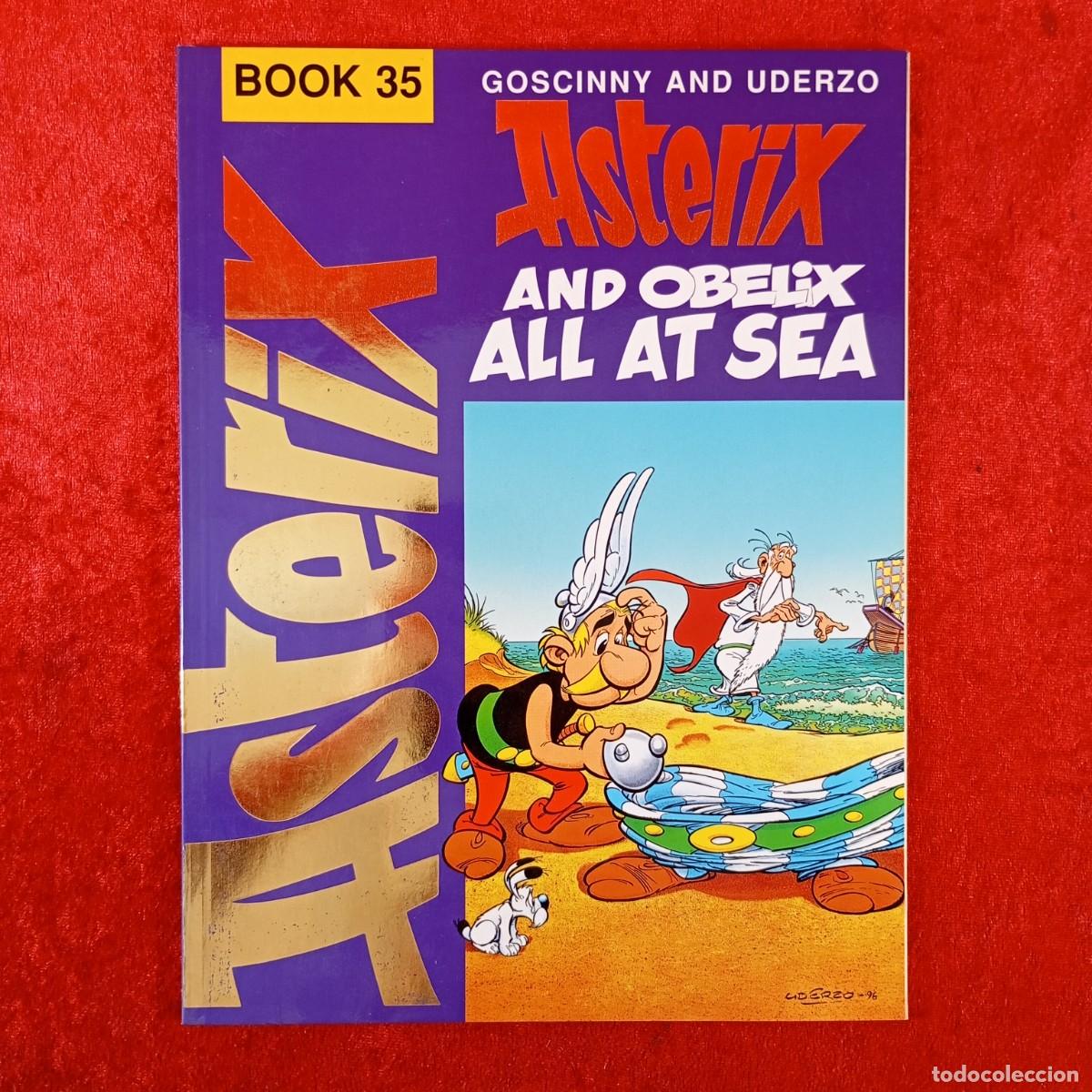 C&oacute;mics: ASTERIX AND OBELIX - ALL AT SEA - GOSCINNY AND UDERZO - BOOK 35 - HODDER AND STOUGHTON / 495