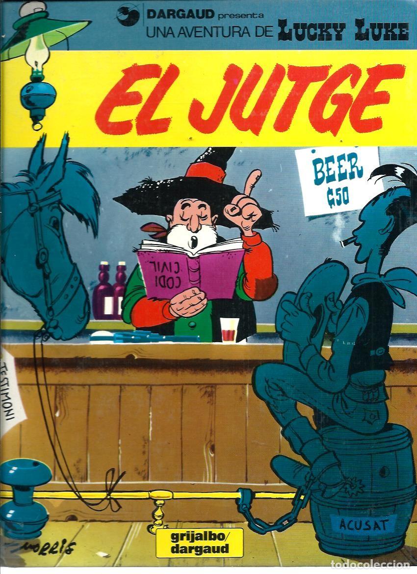 C&oacute;mics: GOSCINNY I MORRIS - LUCKY LUKE N&ordm; [36] - EL JUTGE - GRIJALBO 1988 - EN CATALA - BE