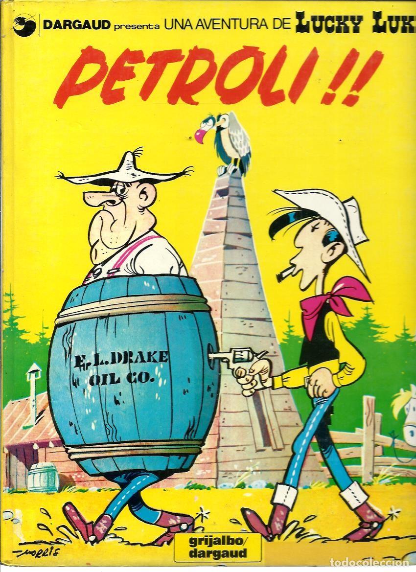 C&oacute;mics: GOSCINNY I MORRIS - LUCKY LUKE N&ordm; [37] - PETROLI !! - GRIJALBO 1988 - EN CATALA - BE