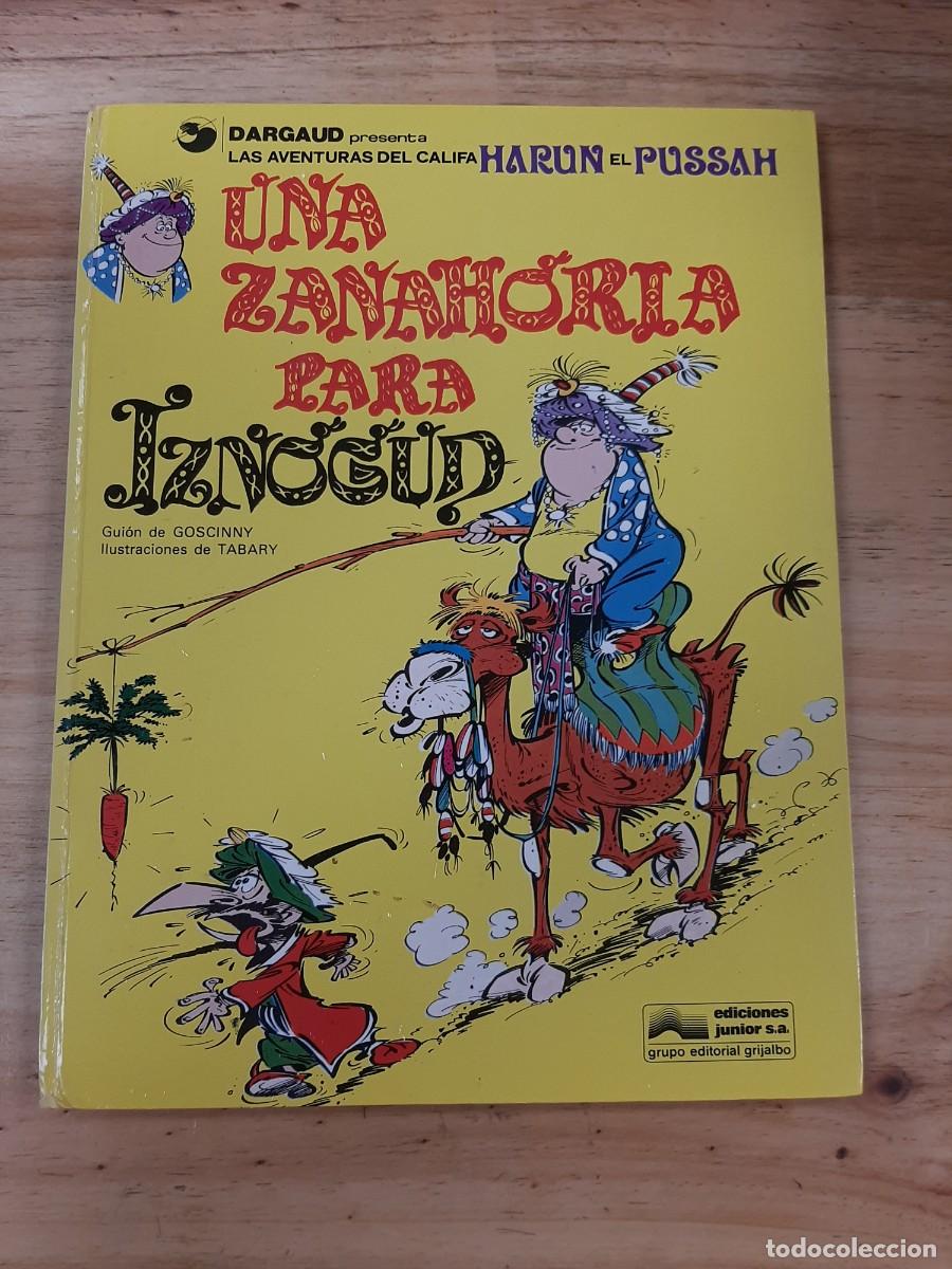 C&oacute;mics: Una zanahoria para Iznogud - Goscinny / Tabary - Ediciones Junior (Grijalbo), 1977