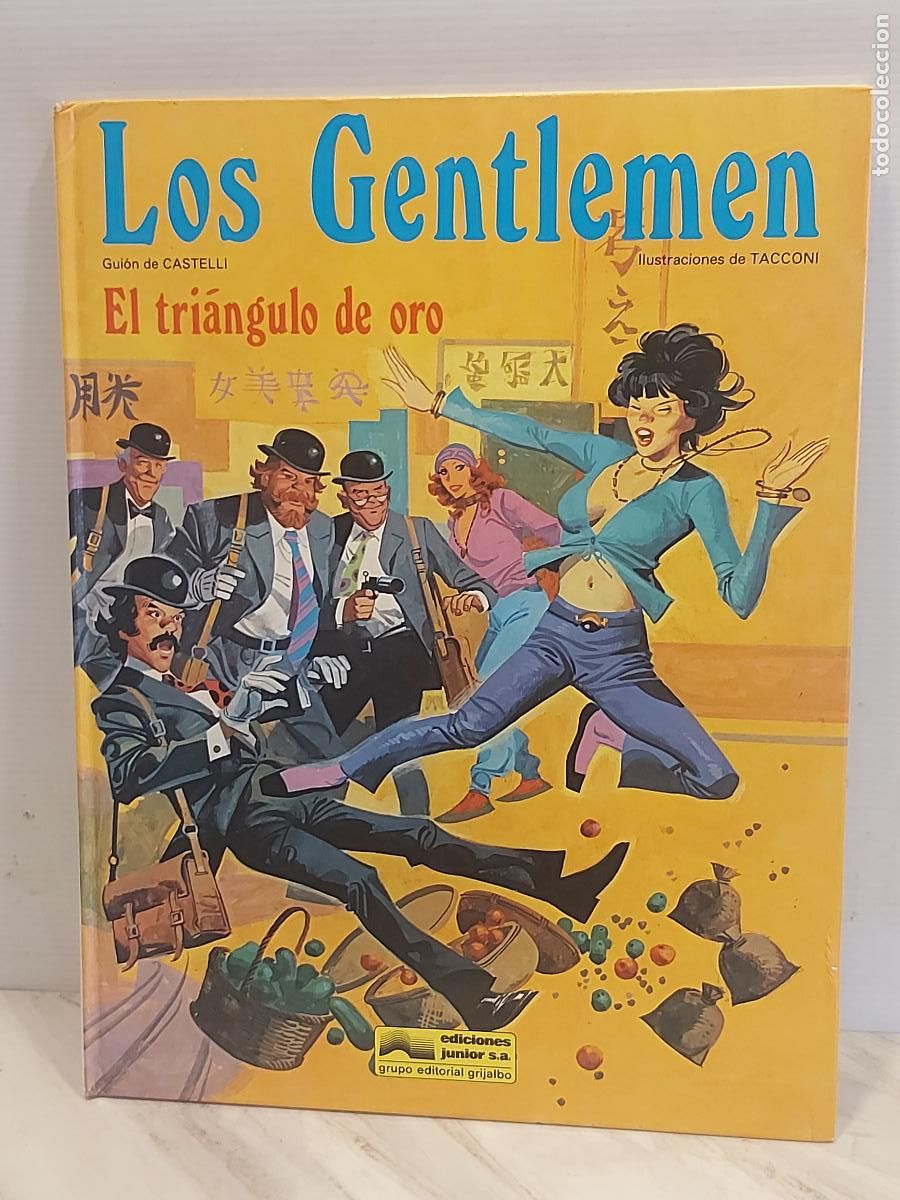 C&oacute;mics: LOS GENTLEMEN N&ordm; 4 | EL TRI&Aacute;NGULO DE ORO | CASTELLI - TACCONI | EDICIONES JUNIOR GRIJALBO | 1982