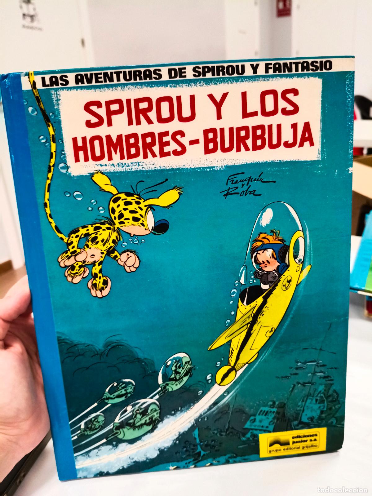 Comics: LAS AVENTURAS DE SPIROU Y FANTASIO SPIROU Y LOS HOMBRES BURBUJA N&deg;13 EDICIONES JUNIOR S,A,GRIJALBO
