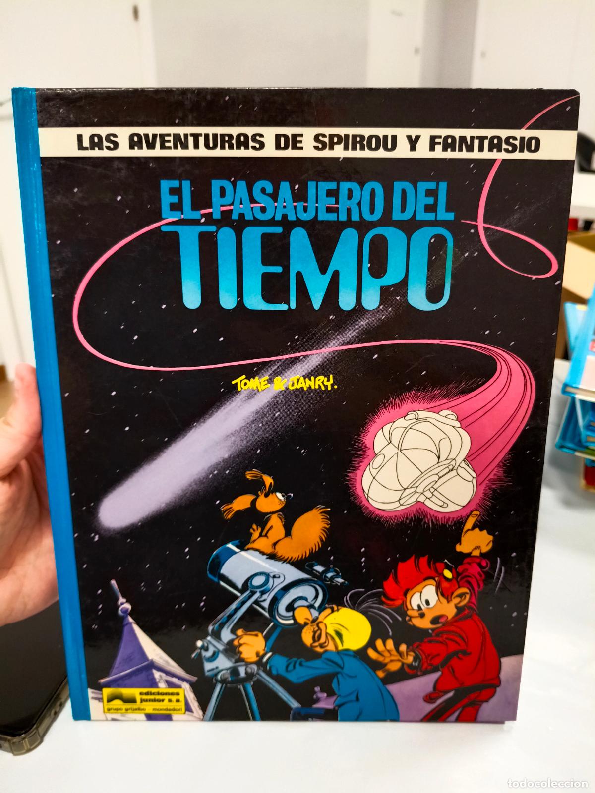 C&oacute;mics: las Aventuras de Spirou y Fantasio tomo 22: EL PASAJERO DEL TIEMPO. (ediciones Junior /Grijalbo)