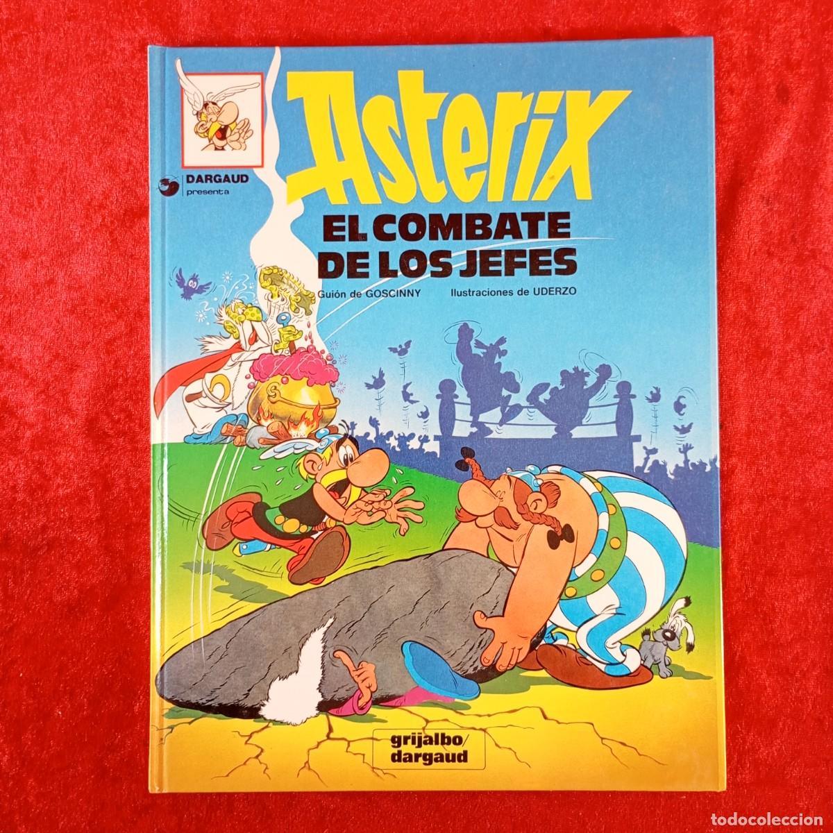 C&oacute;mics: AST&Egrave;RIX - EL COMBATE DE LOS JEFES - UDERZO, GOSCINNY - GRIJALBO/DARGAUD - 1992 / 1981
