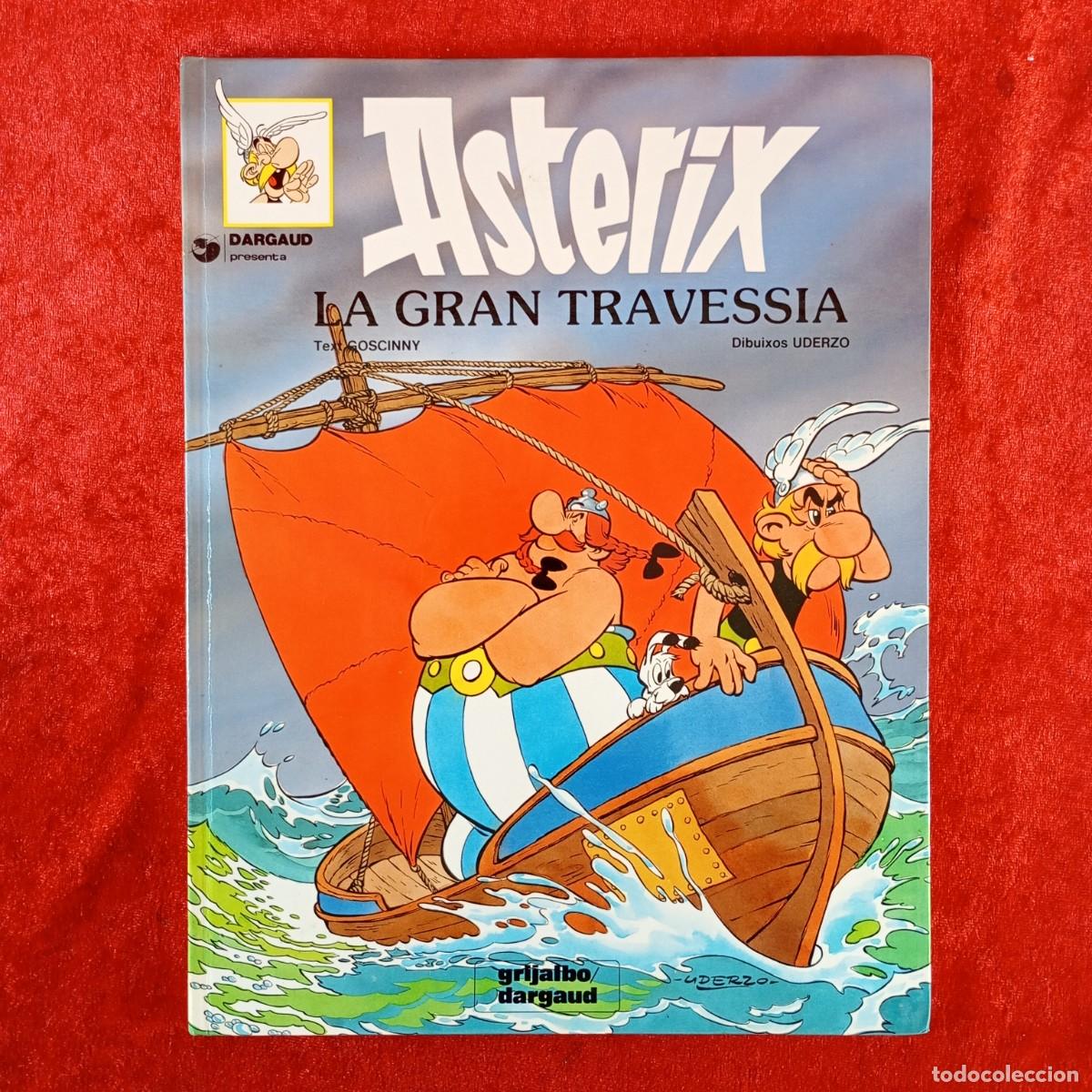 C&oacute;mics: AST&Egrave;RIX - LA GRAN TRAVESSIA - UDERZO, GOSCINNY - GRIJALBO/DARGAUD - 1980 / 1986