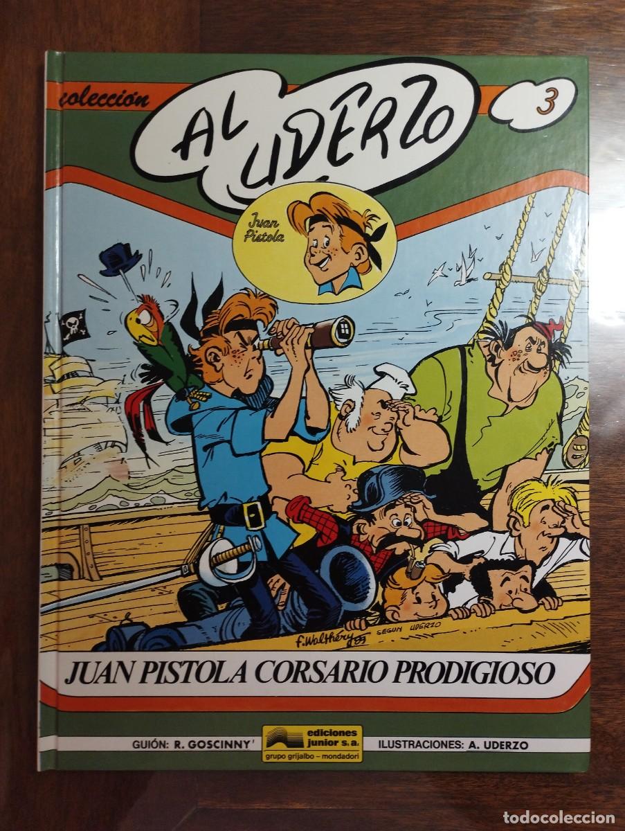 C&oacute;mics: AL UDERZO n. 3 / Juan Pistola corsario prodigioso / JUNIOR GRIJALBO / 1989