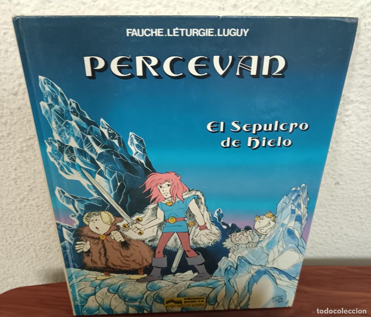 C&oacute;mics: PERCEVAN N&ordm; 2 EL SEPULCRO DE HIELO FAUCHE L&Eacute;TURGIE LUGUY EDICIONES JUNIOR A&Ntilde;O 1985