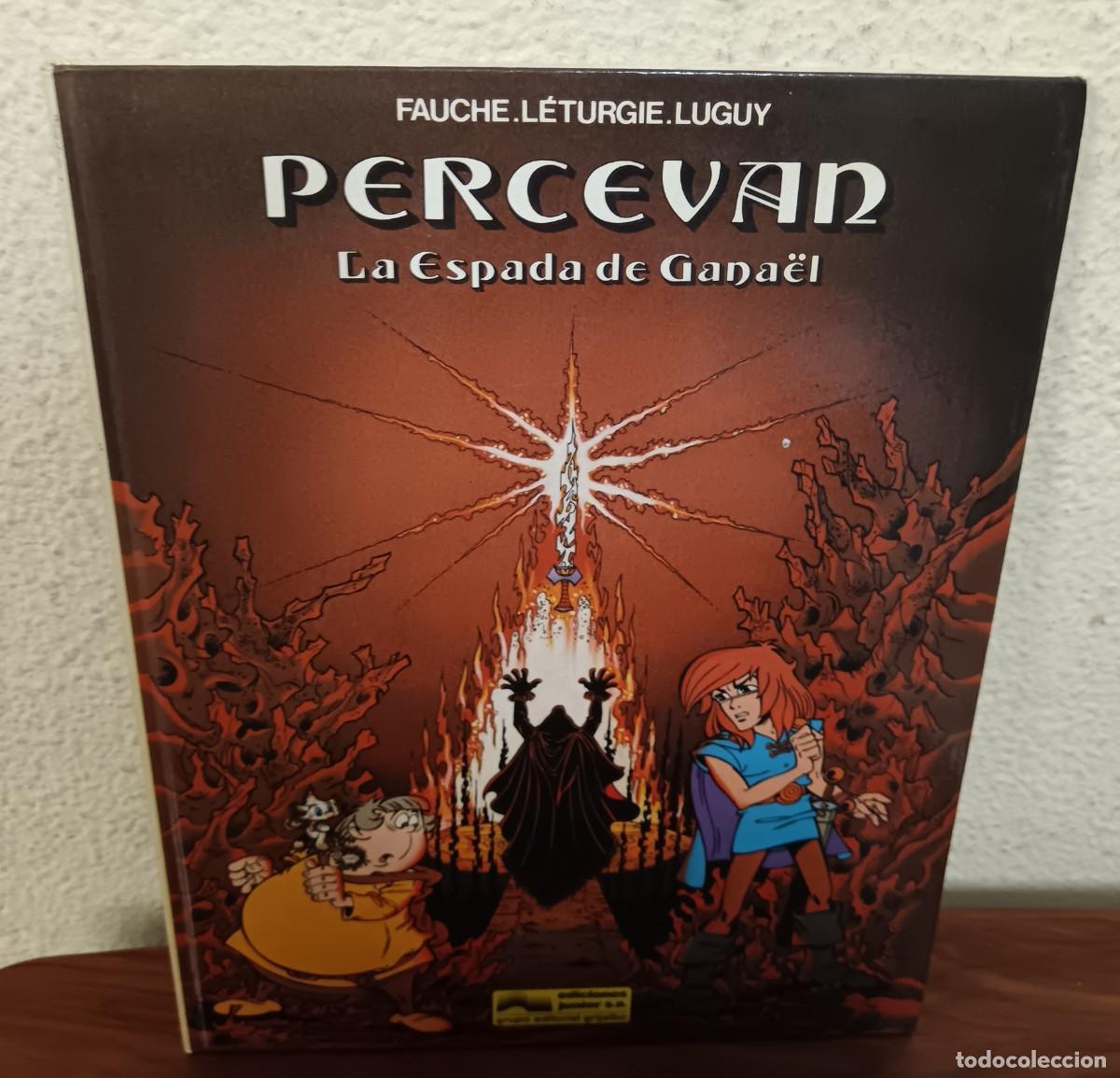 C&oacute;mics: PERCEVAN N&ordm; 3 LA ESPADA DE GANA&Euml;L FAUCHE L&Eacute;TURGIE LUGUY EDICIONES JUNIOR A&Ntilde;O 1986
