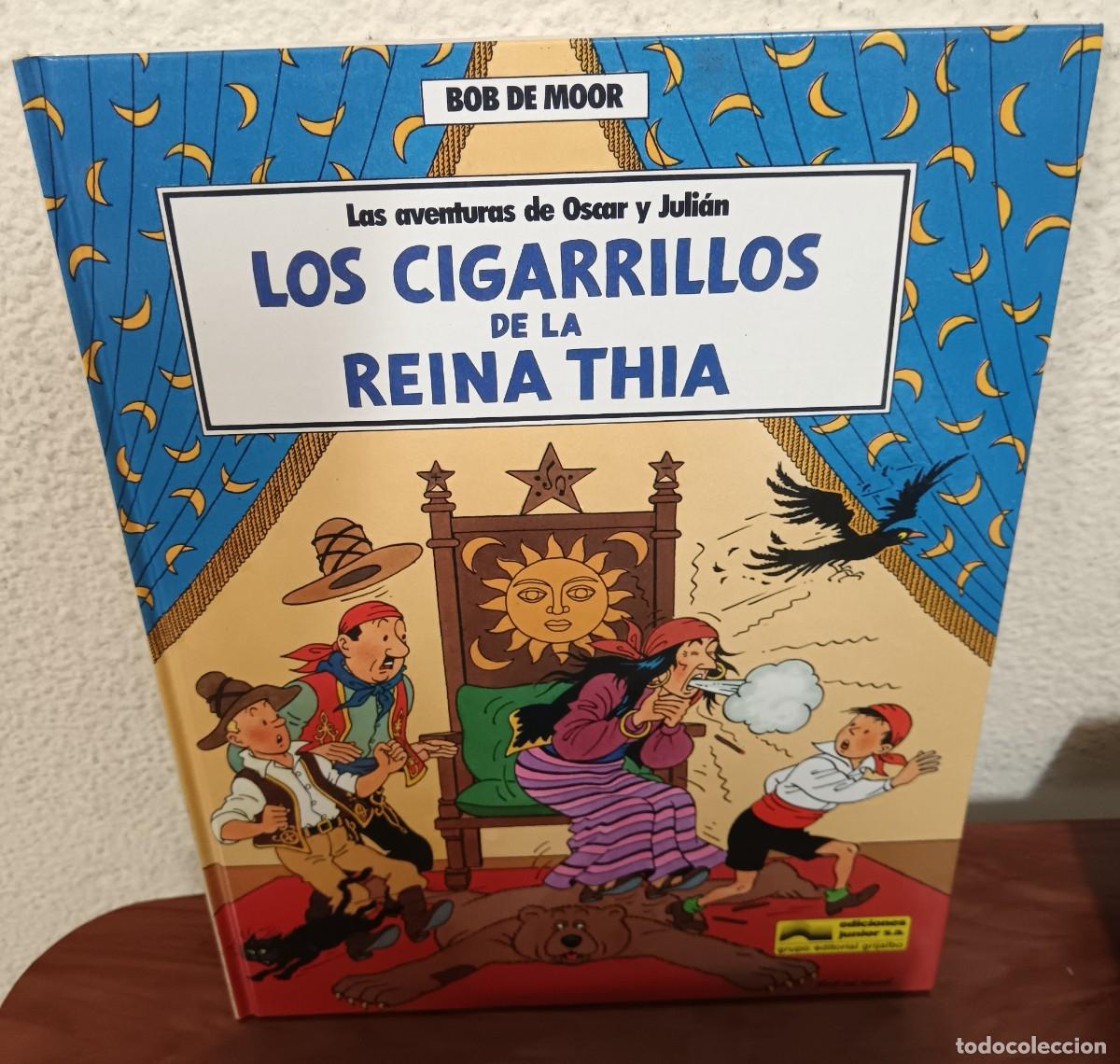 C&oacute;mics: LAS AVENTURAS DE OSCAR Y JULI&Aacute;N N&ordm; 5 LOS CIGARRILLOS DE LA REINA THIA BOB DE MOOR JUNIOR 1989